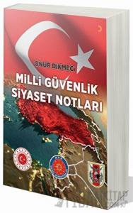 Milli Güvenlik Siyaset Notları