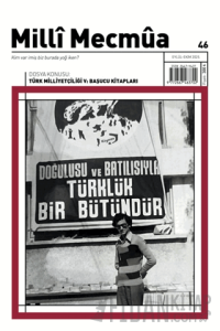 Milli Mecmua Dergisi Sayı 46 / Eylül - Ekim 2025