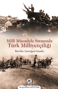 Millî Mücadele Sırasında Türk Milliyetçiliği