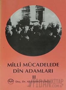 Milli Mücadelede Din Adamları 2
