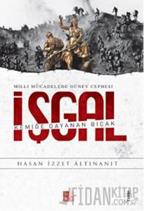 Milli Mücadelede Güney Cephesi - İşgal