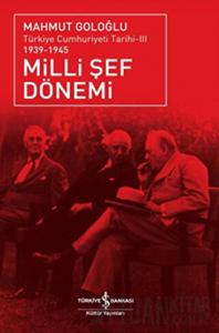 Milli Şef Dönemi 3