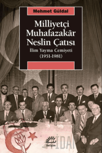 Milliyetçi Muhafazakâr Neslin Çatısı