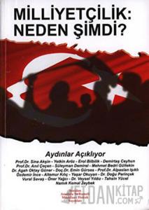 Milliyetçilik: Neden Şimdi?