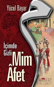 Mim Afet - İçimde Gizli