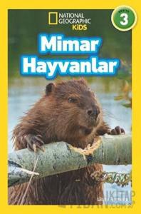 Mimar Hayvanlar - National Geographic Kids