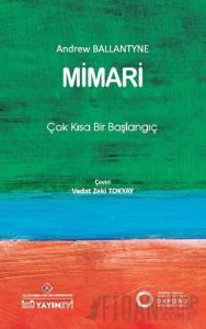 Mimari: Çok Kısa Bir Başlangıç