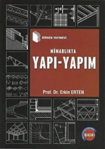 Mimarlıkta Yapı - Yapım