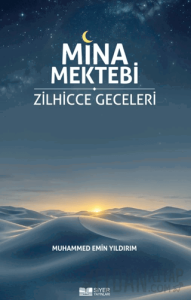 Mina Mektebi Zilhicce Geceleri