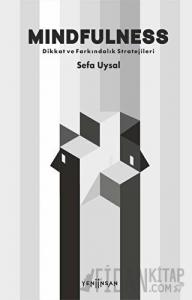 Mindfulness - Dikkat ve Farkındalık Stratejileri