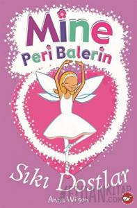 Mine Peri Balerin 3 - Sıkı Dostlar