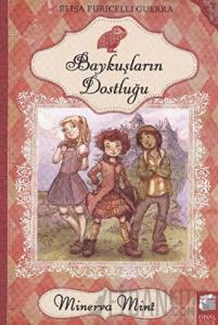 Minerva Mint 1 -  Baykuşların Dostluğu
