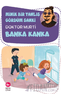 Minik Bir Yanlış Gördüm Sanki / Banka Kanka