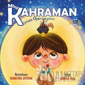 Minik Kahraman Kümes Operasyonu