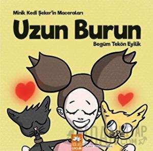 Minik Kedi Şeker’in Maceraları - Uzun Burun
