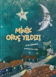 Minik Oruç Yıldızı (Ciltli)