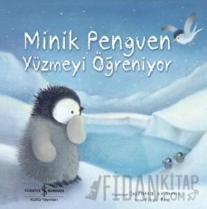 Minik Penguen Yüzmeyi Öğreniyor
