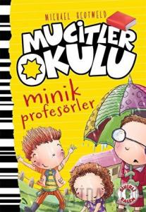Minik Profesörler - Mucitler Okulu (Ciltli)