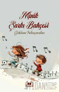 Minik Şarkı Bahçesi