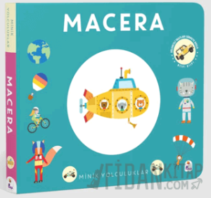 Minik Yolculuklar - Macera (Ciltli)