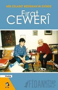 Mir Celadet Bedirhan’ın Evinde