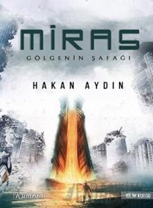 Miras - Gölgenin Şafağı
