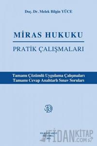 Miras hukuku Pratik Çalışmaları