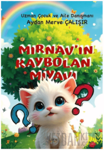 Mırnav’ın Kaybolan Miyavı