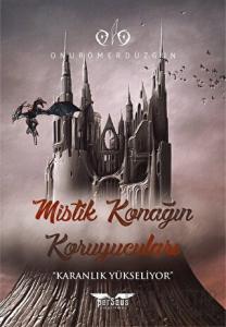 Mistik Konağın Koruyucuları