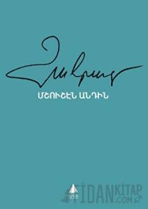 Mışuşen Antin (Sisin Ötesinde)