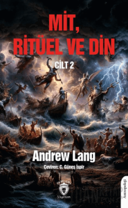 Mit, Ritüel ve Din Cilt 2
