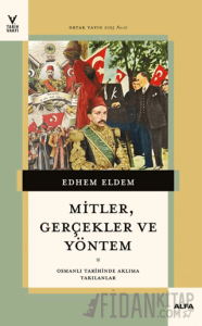 Mitler, Gerçekler ve Yöntem