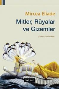 Mitler, Rüyalar ve Gizemler