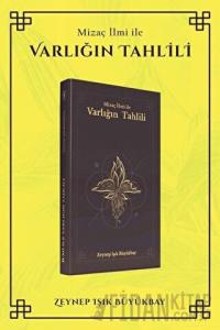 Mizaç İlmi İle Varlığın Tahlili (Ciltli)