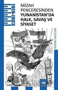 Mizah Penceresinden Yunanistan'da Halk, Savaş ve Siyaset