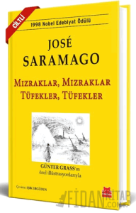 Mızraklar, Mızraklar Tüfekler, Tüfekler (Ciltli)