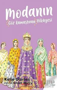 Modanın Göz Kamaştıran Hikayesi