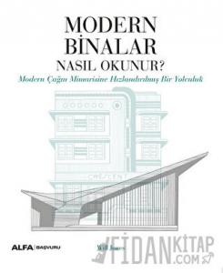 Modern Binalar Nasıl Okunur?
