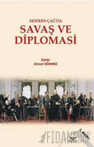 Modern Çağ’da Savaş Ve Diplomasi