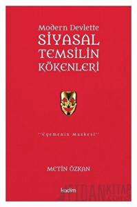 Modern Devlette Siyasal Temsilin Kökenleri