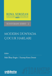 Modern Dünyada Çocuk Hakları (Ciltli)