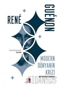 Modern Dünyanın Krizi