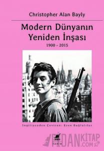 Modern Dünyanın Yeniden İnşası