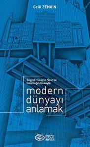 Modern Dünyayı Anlamak