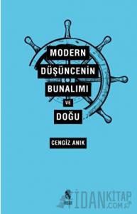 Modern Düşüncenin Bunalımı ve Doğu