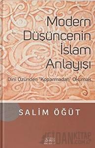 Modern Düşüncenin İslam Anlayışı