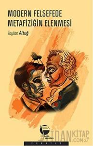 Modern Felsefede Metafiziğin Elenmesi