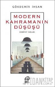 Modern Kahramanın Düşüşü