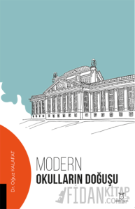 Modern Okulların Doğuşu