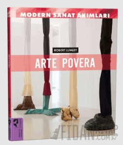 Modern Sanat Akımları: Arte Povera